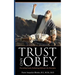 Trust and Obey