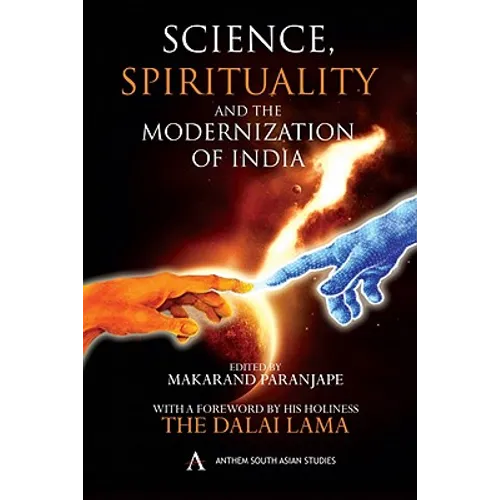Science, Spirituality and the Modernization of India