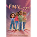The Final Cut: Choose Your Own Adventure