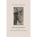 The Dead Donkey and the Guillotined Woman