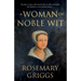 A Woman of Noble Wit