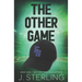 The Other Game: A Dean Carter Novel