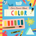 Let's Learn about Color: A Color-Changing Bath Book