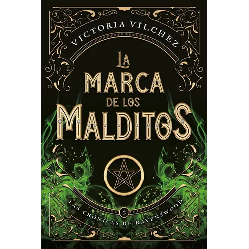 Marca de Los Malditos, La (Ravenswood II)
