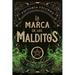Marca de Los Malditos, La (Ravenswood II)