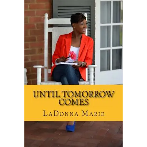 Until Tomorrow Comes