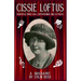 Cissie Loftus. Versatile Music Hall Entertainer and Actress