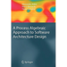 A Process Algebraic Approach to Software Architecture Design