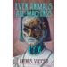 Even Animals Are Machines