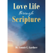 Love Life through Scripture