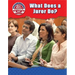 What Does a Juror Do?