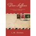 Dear Sufferer: A True Story of Finding Hope and Purpose in Suffering