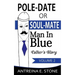 Pole-Date or Soul-Mate: Man in Blue Esther's Story Volume 2