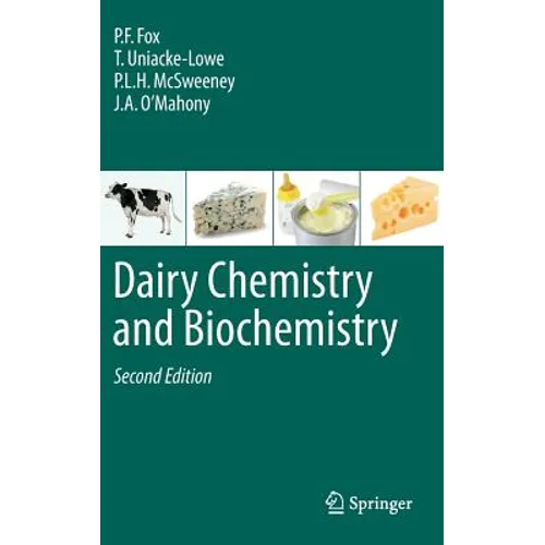 Dairy Chemistry and Biochemistry