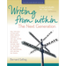 Writing from Within: The Next Generation