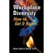 Workplace Diversity - How to Get It Right