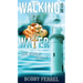 Walking On Water: The Ripple Effect