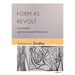 Form as Revolt: Carl Einstein and the Ground of Modern Art