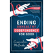 Ending Unhealthy Codependency for Good: Breaking Free from People-Pleasing and Going from Codependent to Independent with the Power of Letting Go and