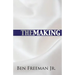 The Making