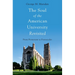 The Soul of the American University Revisited: From Protestant to Postsecular