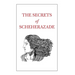 The Secrets of Scheherazade