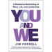 You and We: A Relational Rethinking of Work, Life, and Leadership