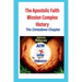 The Apostolic Faith Mission Complex History