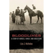 Bloodlines: A Story of Horses, Family, and Obsession