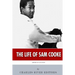 American Legends: The Life of Sam Cooke