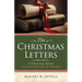 The Christmas Letters: Celebrating Advent with Those Who Told the Story First