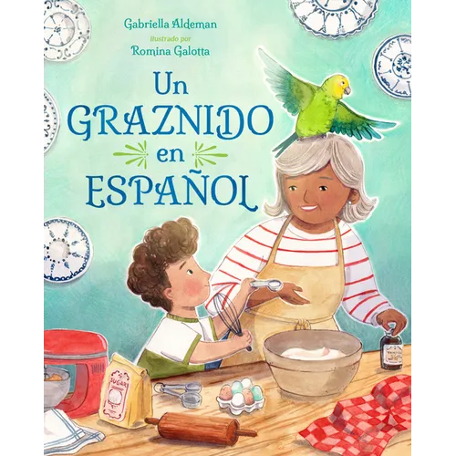 Un Graznido En Español (Spanish Edition)