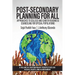 Post-Secondary Planning for All: Approaches to College and Career Readiness Counseling for Special Populations