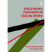 Fieldwork Training in Social Work