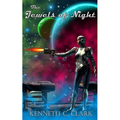 The Jewels of Night: A Deryk Wayd Science Fiction Adventure Novel