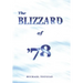 The Blizzard of '78