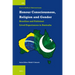 Honour Consciousness, Religion and Gender: Brazilian and Pakistani Lived Experiences in Australia
