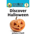 Discover Halloween