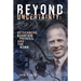 Beyond Uncertainty: Heisenberg, Quantum Physics, and the Bomb