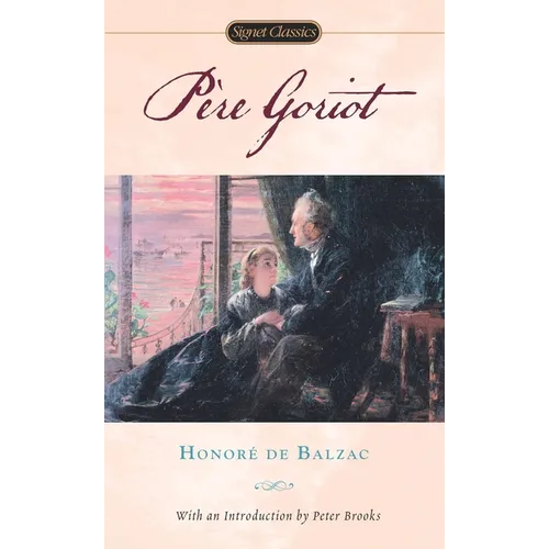 Pere Goriot - Mass Market Paperbound