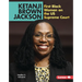 Ketanji Brown Jackson: First Black Woman on the Us Supreme Court
