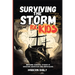 Surviving the Storm for Kids: Inspiring Survival Stories of Maritime Disasters and Shipwrecks