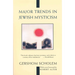 Major Trends in Jewish Mysticism