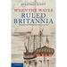When the Waves Ruled Britannia