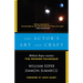 The Actor's Art and Craft: William Esper Teaches the Meisner Technique
