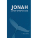 Jonah - A Story of Repentance