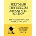 PERT Math Test Success Advantage+ Edition: PERT Math Study Guide and Practice Tests
