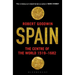 Spain: The Centre of the World 1519-1682