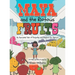 Maya and the Riotous Fruits: An Animated Tale of Empathy and Respect for Nature