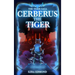 Cerberus The Tiger: The Tiger Saga